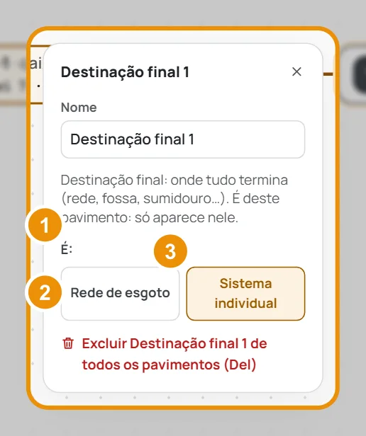 As opções da destinação final, com os botões Rede de esgoto e Sistema individual